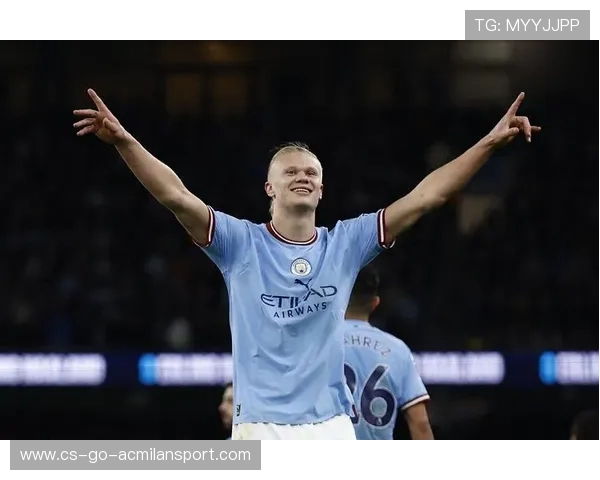 哈兰德强势领跑英超射手榜十五场狂轰二十三球展现无解进球效率 哈兰德强势领跑英超射手榜十五场狂轰二十三球展现无解进球效率