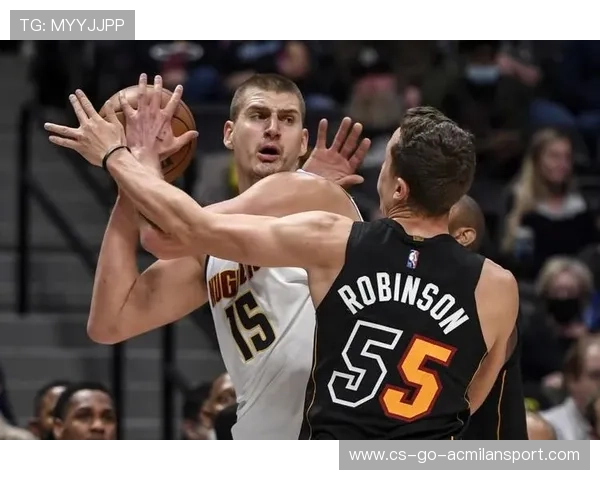 热火与掘金赛前伤病报告及关键球员表现分析 热火与掘金赛前伤病报告及关键球员表现分析